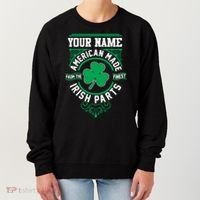 Personalize American Made Irish Parts St Patrick's Day Women's Sweatshirt thumb 0