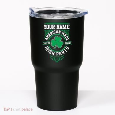 Personalize American Made Irish Parts St Patrick's Day Tumbler