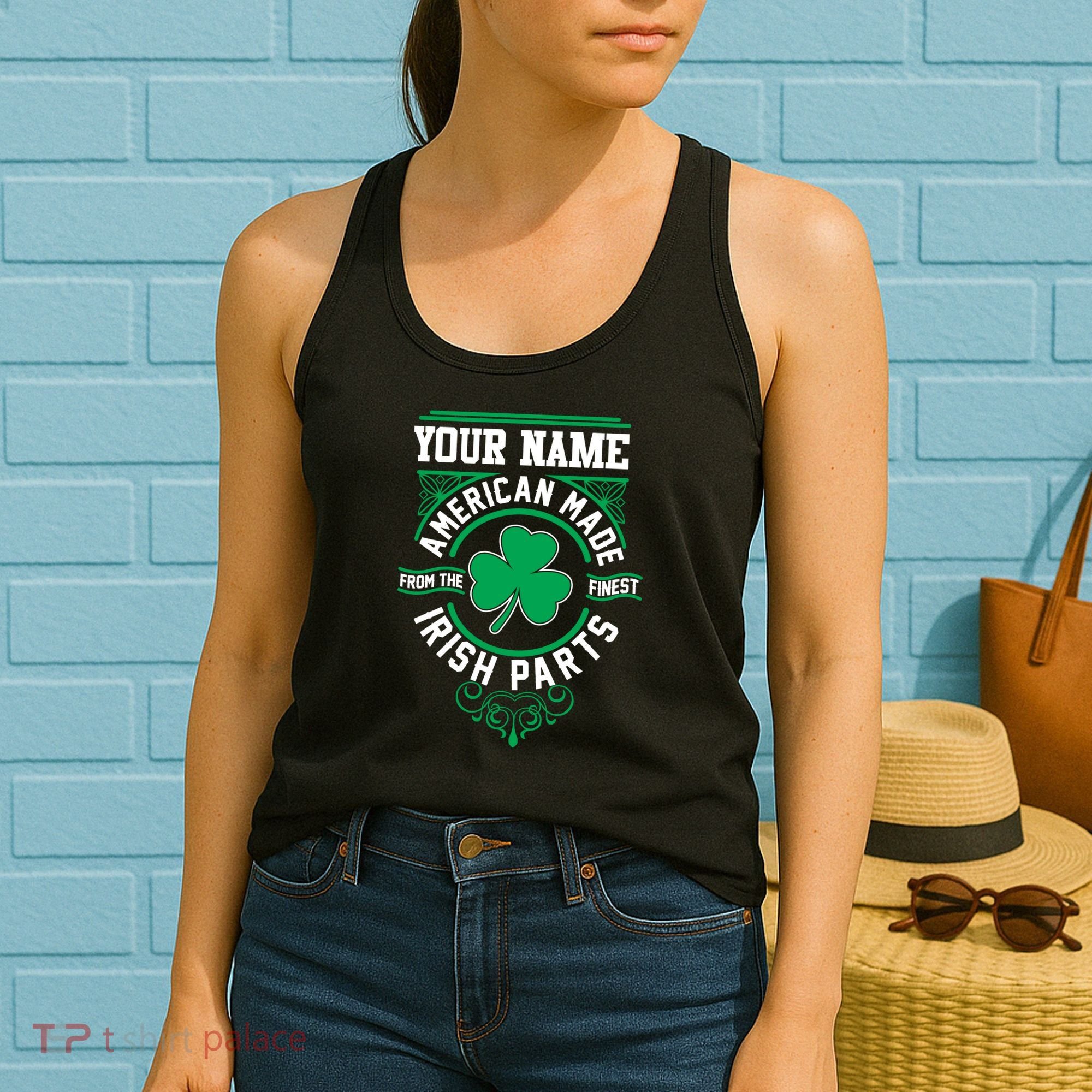 Personalize American Made Irish Parts St Patrick's Day Women's Tank Top