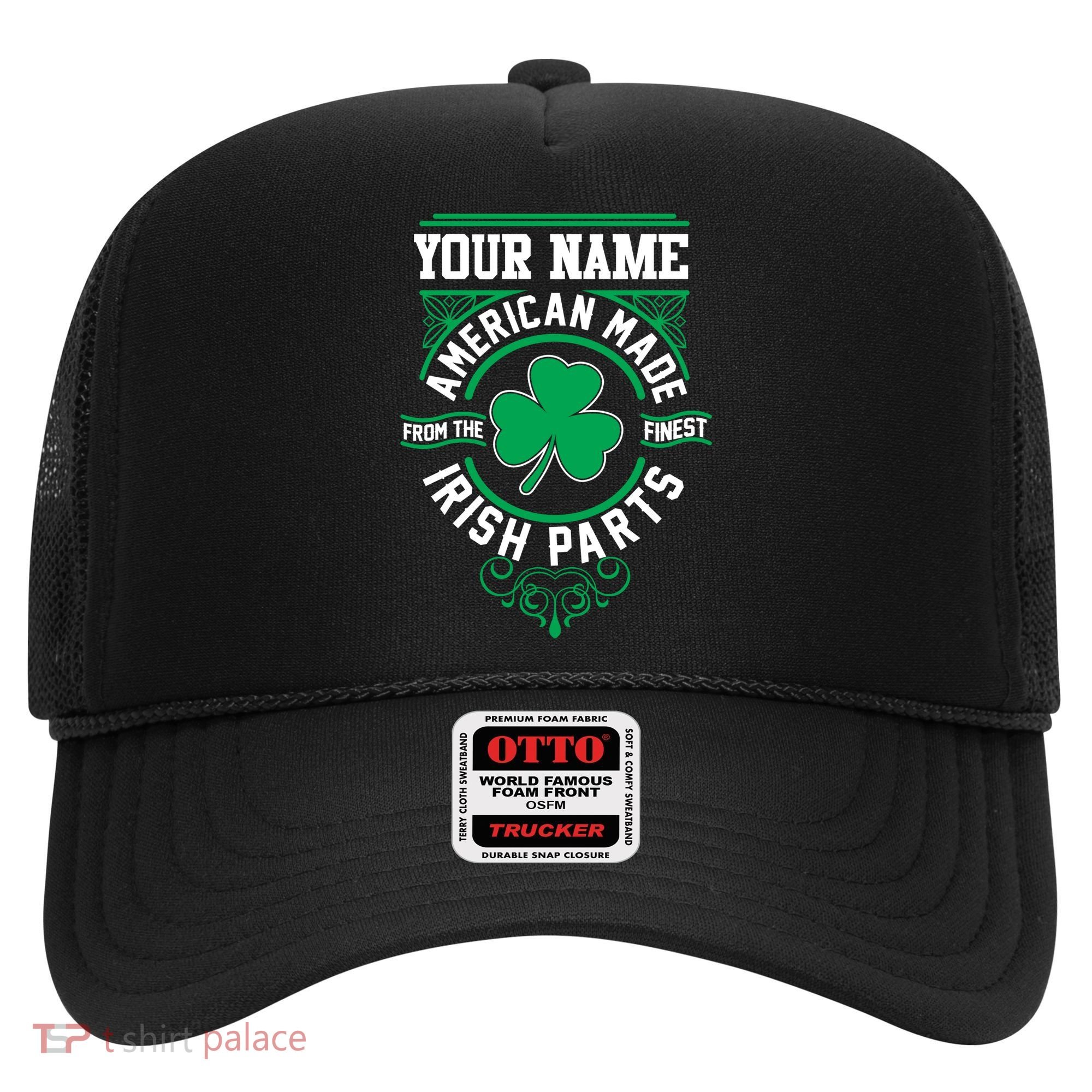 Personalize American Made Irish Parts St Patrick's Day Hat