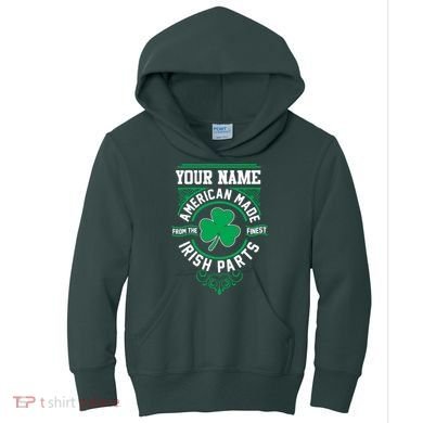 Personalize American Made Irish Parts St Patrick's Day Kids Hoodie
