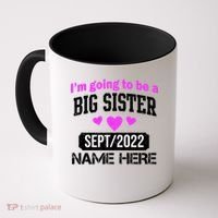 Personalize Big Sister Est Custom Year And Name  Coffee Mug thumb 0
