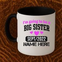 Personalize Big Sister Est Custom Year And Name  Coffee Mug thumb 2
