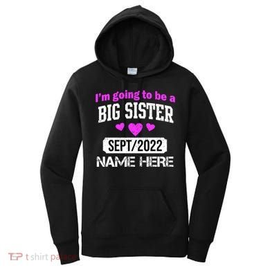 Personalize Big Sister Est Custom Year And Name  Women's Hoodie