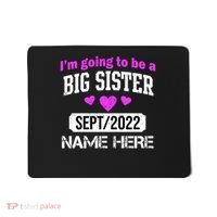 Personalize Big Sister Est Custom Year And Name  Mousepad thumb 0