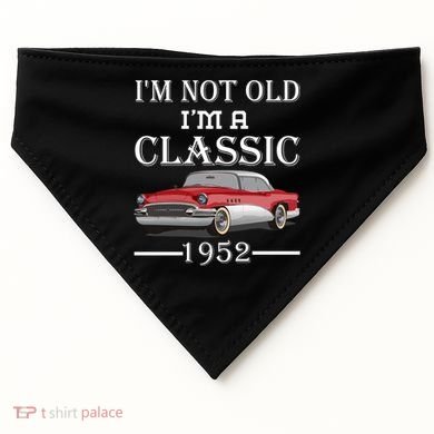 Personalize Birthday Year I'm not Old I'm a Classic Car USA-Made Doggie Bandana