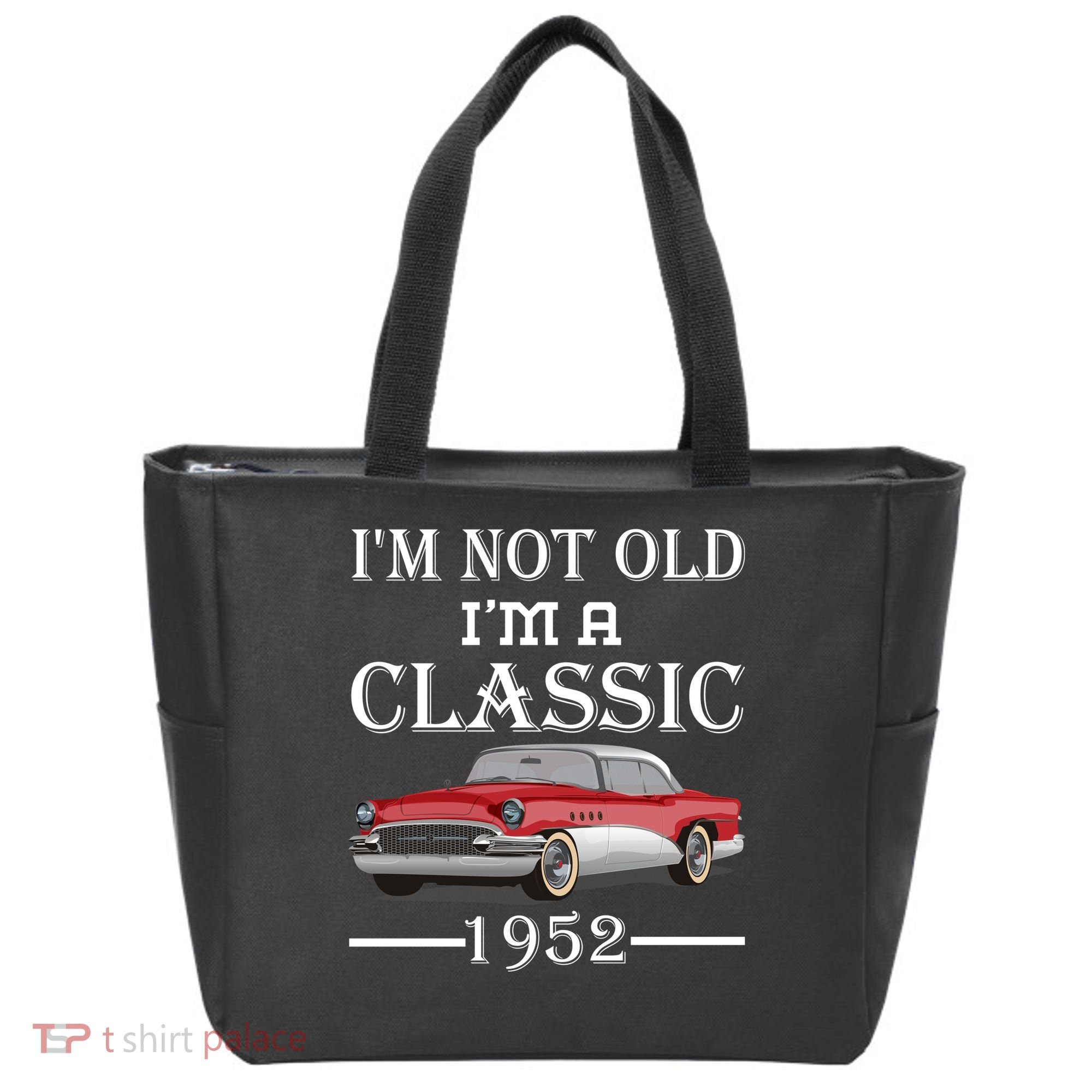 Personalize Birthday Year I'm not Old I'm a Classic Car Tote Bag