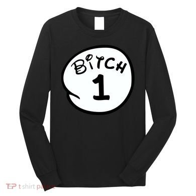 Personalize Bitch 1 2 3 4 5 Custom Number Long Sleeve Shirt