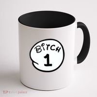 Personalize Bitch 1 2 3 4 5 Custom Number Coffee Mug thumb 1