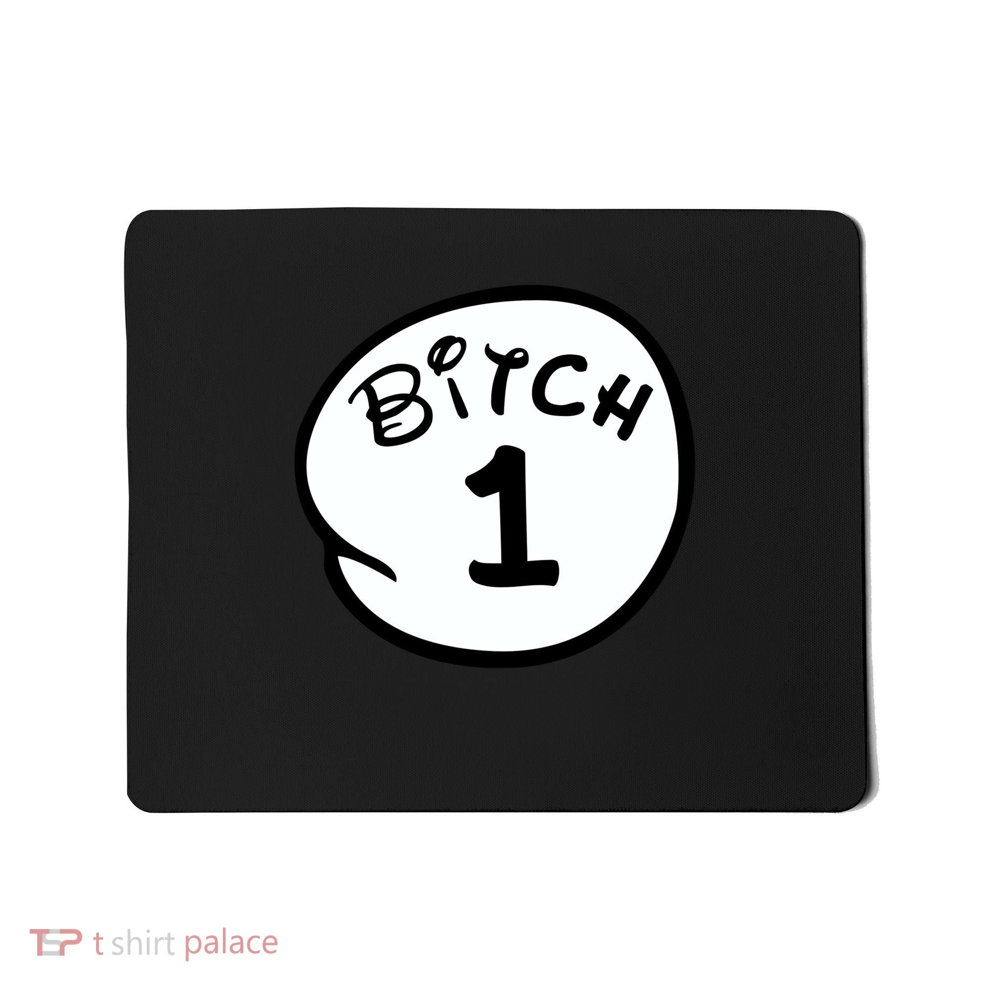Personalize Bitch 1 2 3 4 5 Custom Number Mousepad