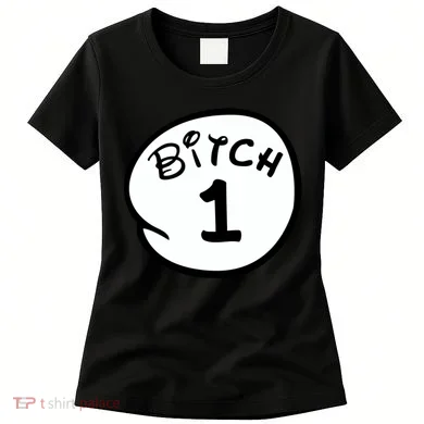 Personalize Bitch 1 2 3 4 5 Custom Number Women's T-Shirt