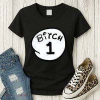 Personalize Bitch 1 2 3 4 5 Custom Number Women's T-Shirt thumb 3