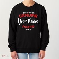 Personalize Built With Genuine Parts Custom Name Women's Sweatshirt thumb 0