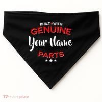 Personalize Built With Genuine Parts Custom Name USA-Made Doggie Bandana thumb 0