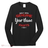 Personalize Built With Genuine Parts Custom Name Long Sleeve Shirt thumb 0