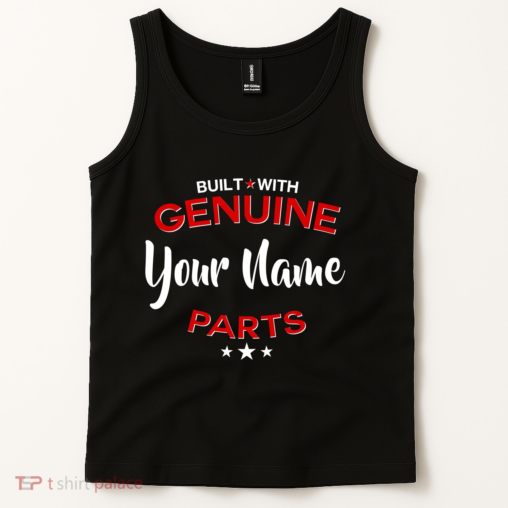 Personalize Built With Genuine Parts Custom Name Tank Top