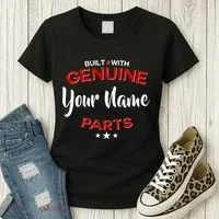 Personalize Built With Genuine Parts Custom Name Women's T-Shirt thumb 3