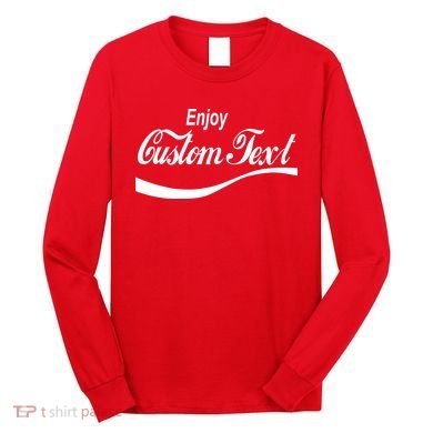 Personalize Enjoy Custom Text Name Spoof Logo Long Sleeve Shirt