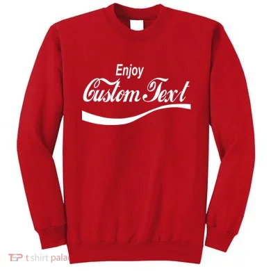 Personalize Enjoy Custom Text Name Spoof Logo Sweatshirt