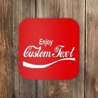 Personalize Enjoy Custom Text Name Spoof Logo Coaster thumb 0