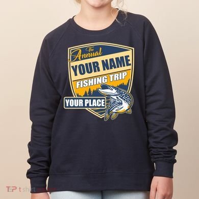 Personalize Fishing Trip Custom Women's Sweatshirt