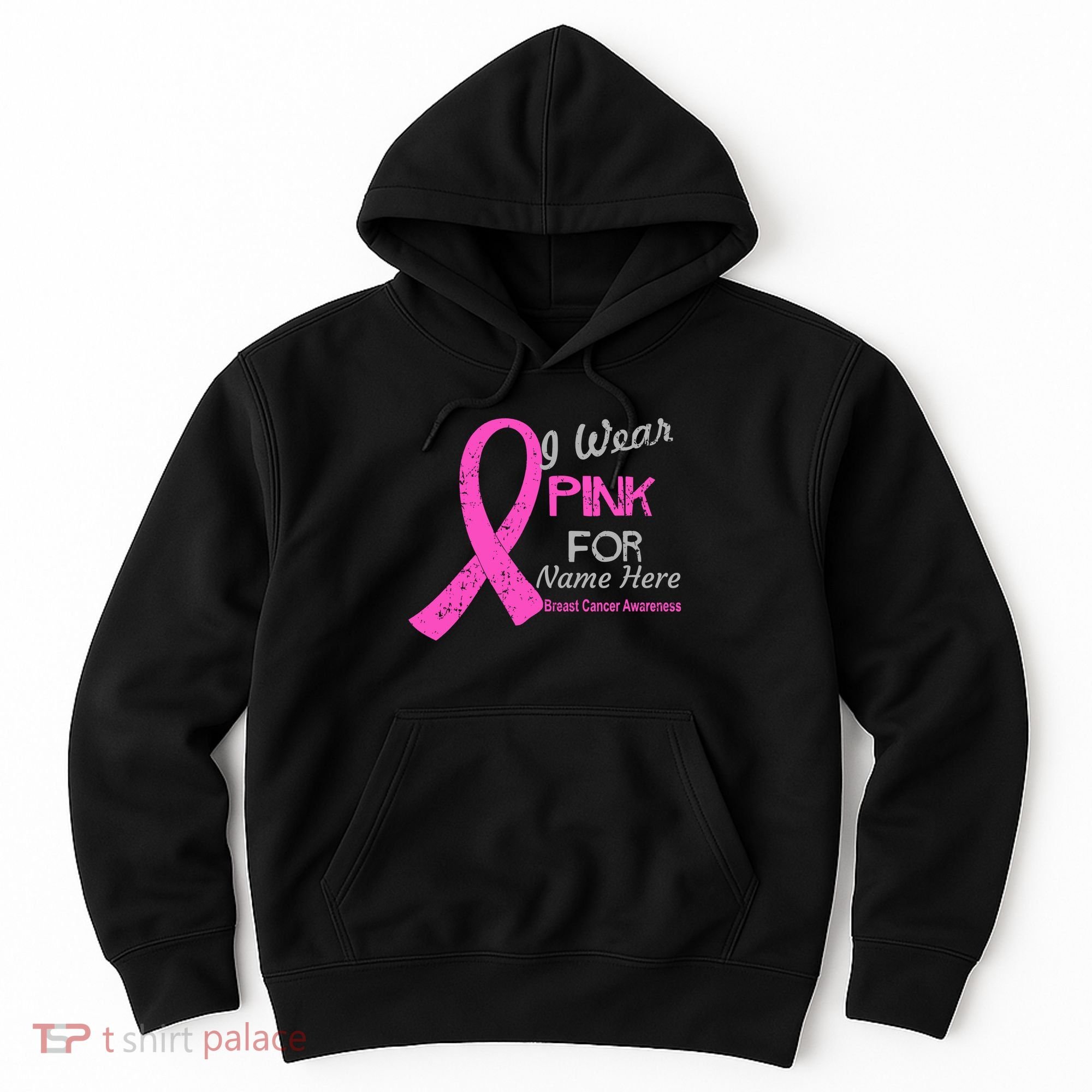 Personalize I Wear Pink For My Custom Breast Cancer Hoodie