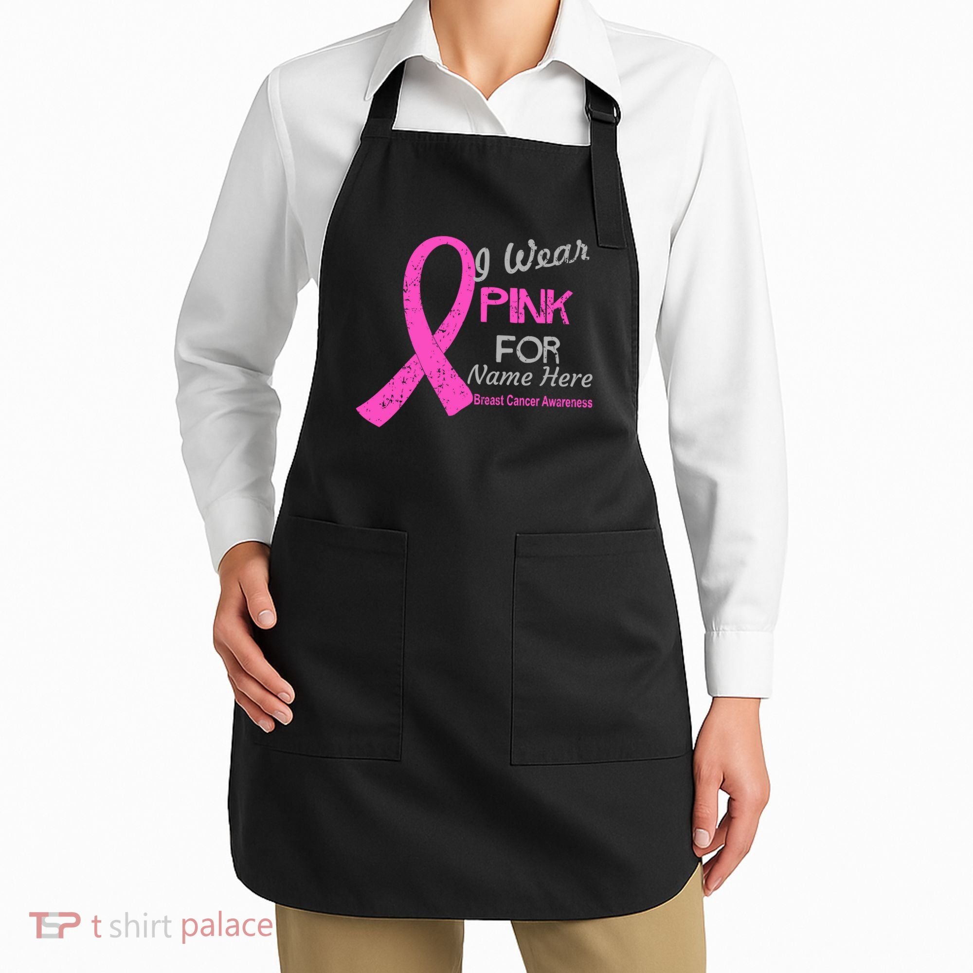Personalize I Wear Pink For My Custom Breast Cancer Apron