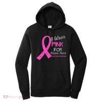 Personalize I Wear Pink For My Custom Breast Cancer Women's Hoodie thumb 0