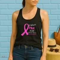 Personalize I Wear Pink For My Custom Breast Cancer Women's Tank Top thumb 2