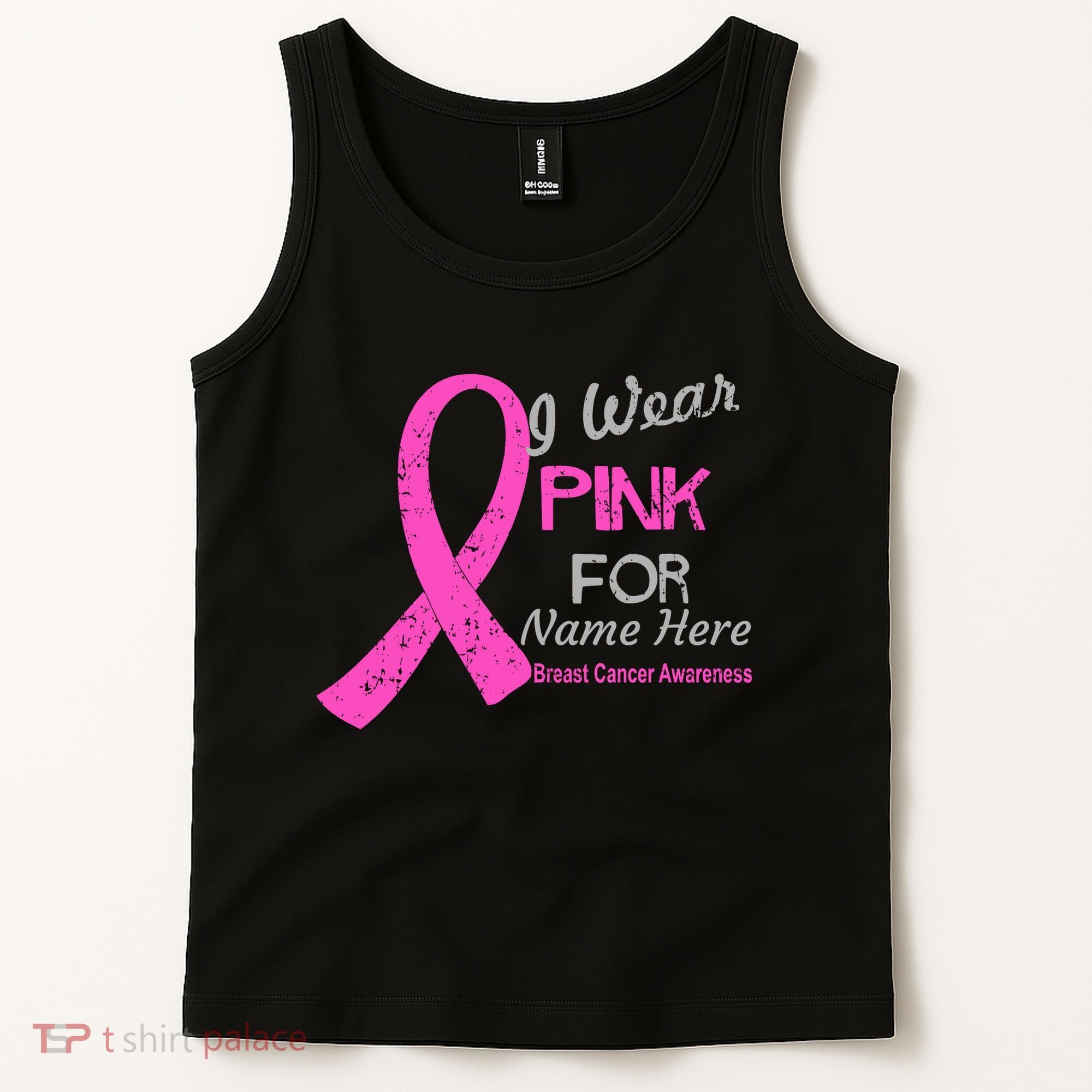 Personalize I Wear Pink For My Custom Breast Cancer Tank Top