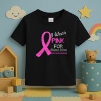 Personalize I Wear Pink For My Custom Breast Cancer Toddler T-Shirt thumb 3