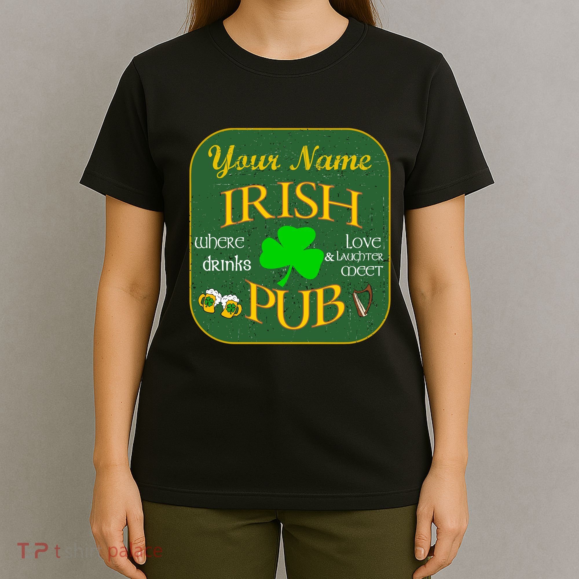 Personalize Irish Pub St Patricks Day Custom T-Shirt
