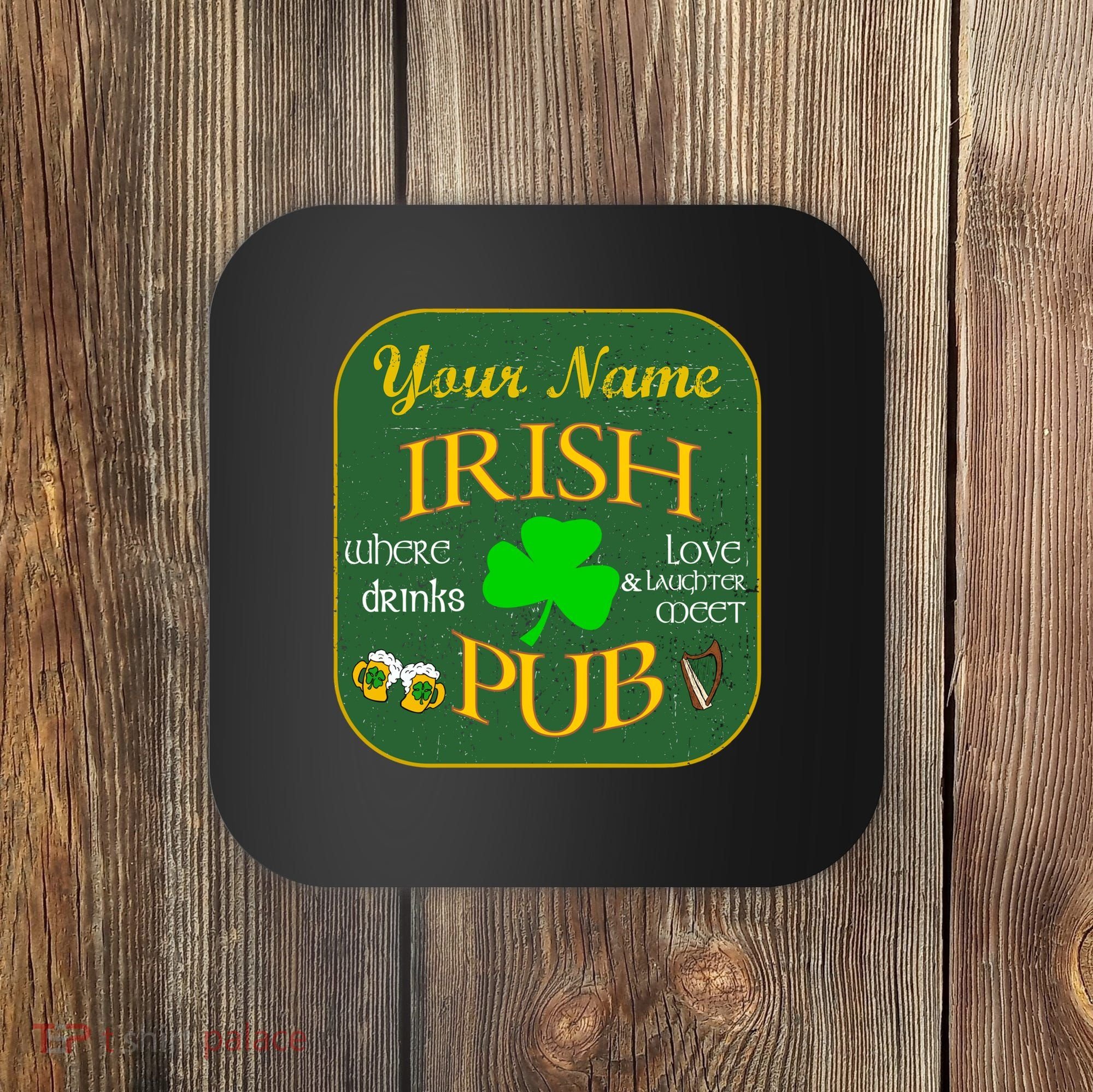 Personalize Irish Pub St Patricks Day Custom Coaster