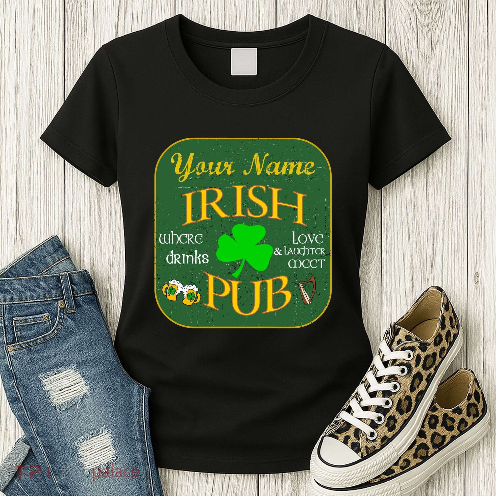 Personalize Irish Pub St Patricks Day Custom Women's T-Shirt