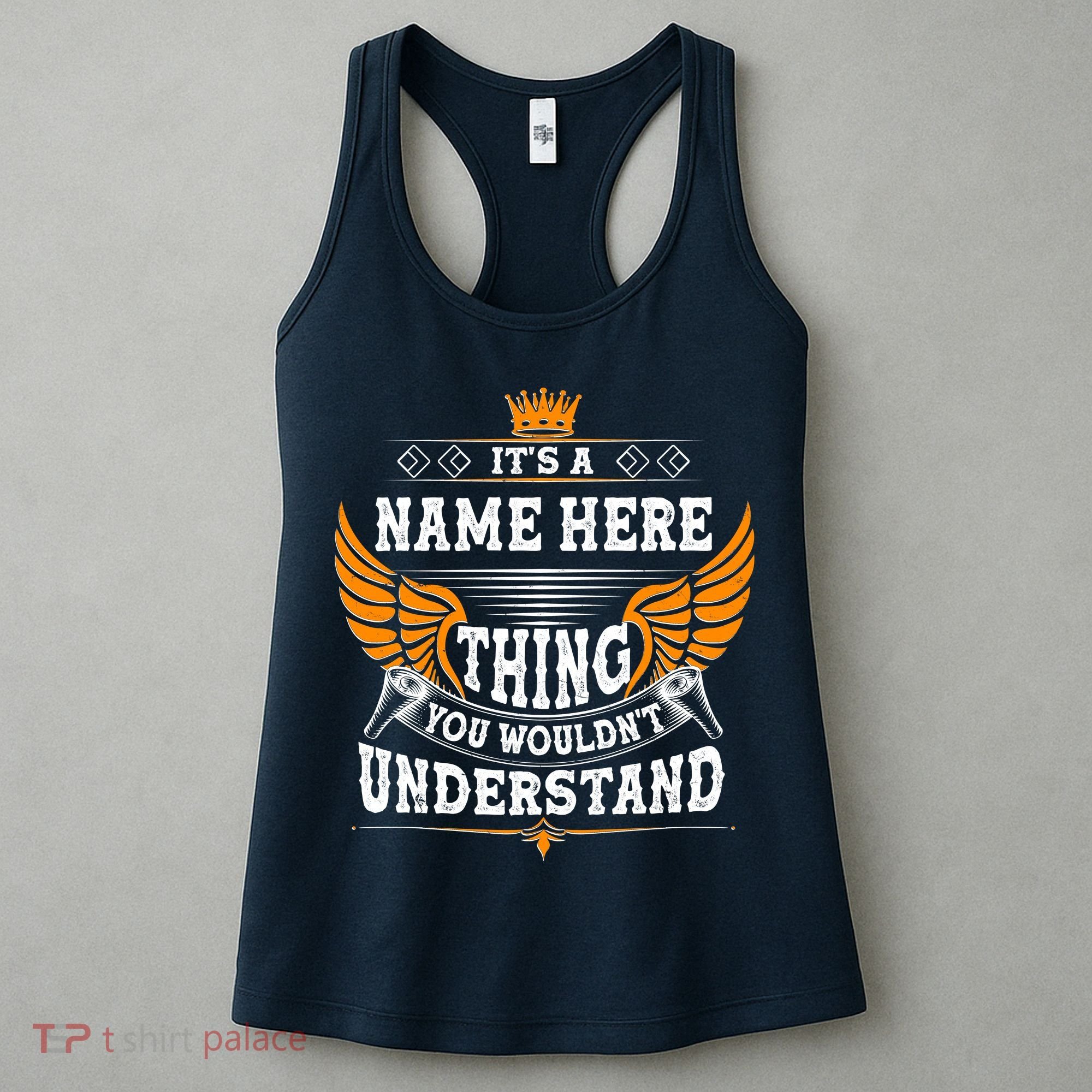Personalize It's A Name Thing You Wouldn't Understand Custom Women's Tank Top