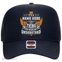 Personalize It's A Name Thing You Wouldn't Understand Custom Hat thumb 0