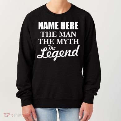 Personalize Name The Man Myth Legend Custom Women's Sweatshirt
