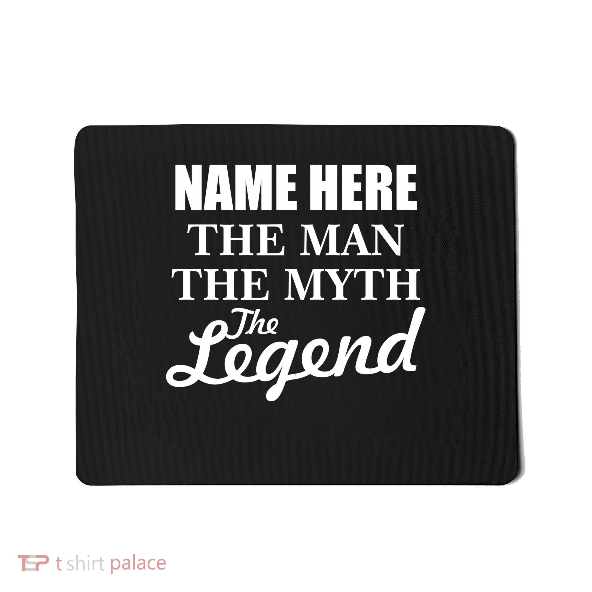 Personalize Name The Man Myth Legend Custom Mousepad