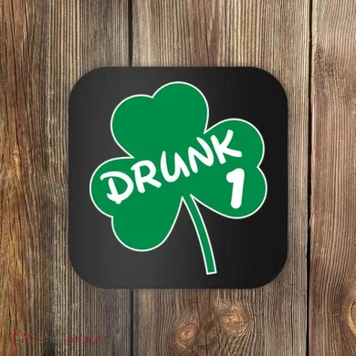 Personalize St Patricks Day Matching Custom Drunk Coaster
