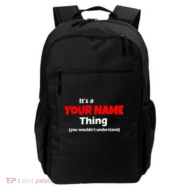 Personalized Funny You Wouldn't Understand Custom Name Backpack