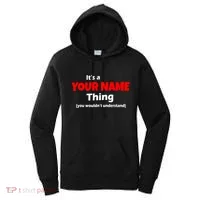 Personalized Funny You Wouldn't Understand Custom Name Women's Hoodie thumb 0