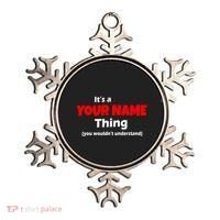Personalized Funny You Wouldn't Understand Custom Name Ornament thumb 0