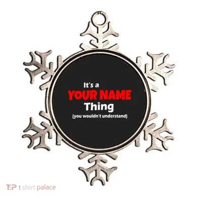 Personalized Funny You Wouldn't Understand Custom Name Ornament