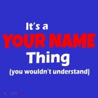 Personalized Funny You Wouldn't Understand Custom Name Sweatshirt thumb 3
