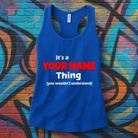Personalized Funny You Wouldn't Understand Custom Name Women's Tank Top thumb 3