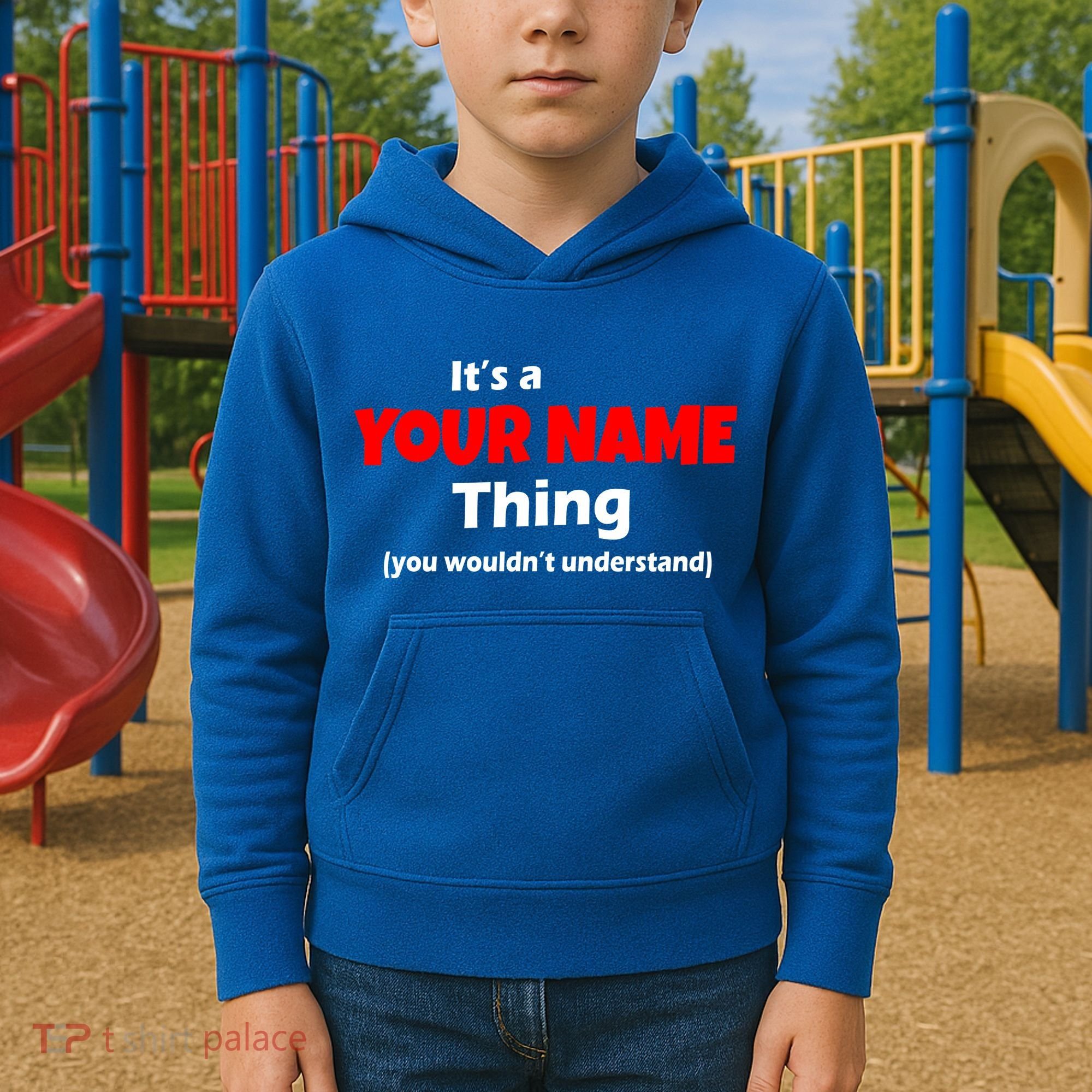 Personalized Funny You Wouldn't Understand Custom Name Kids Hoodie