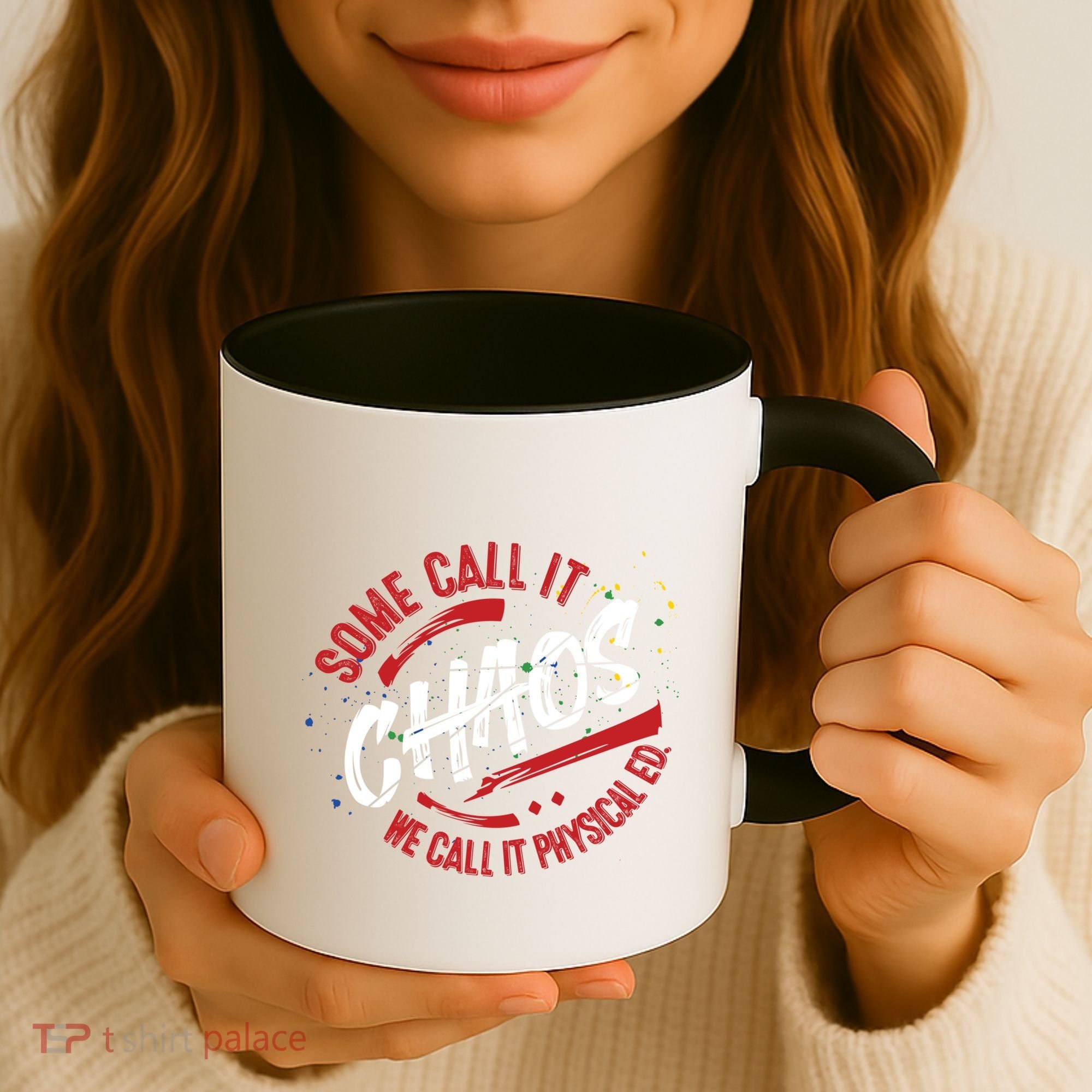 P E School Gift Physical Education Teacher Gift Chaos Gift Coffee Mug