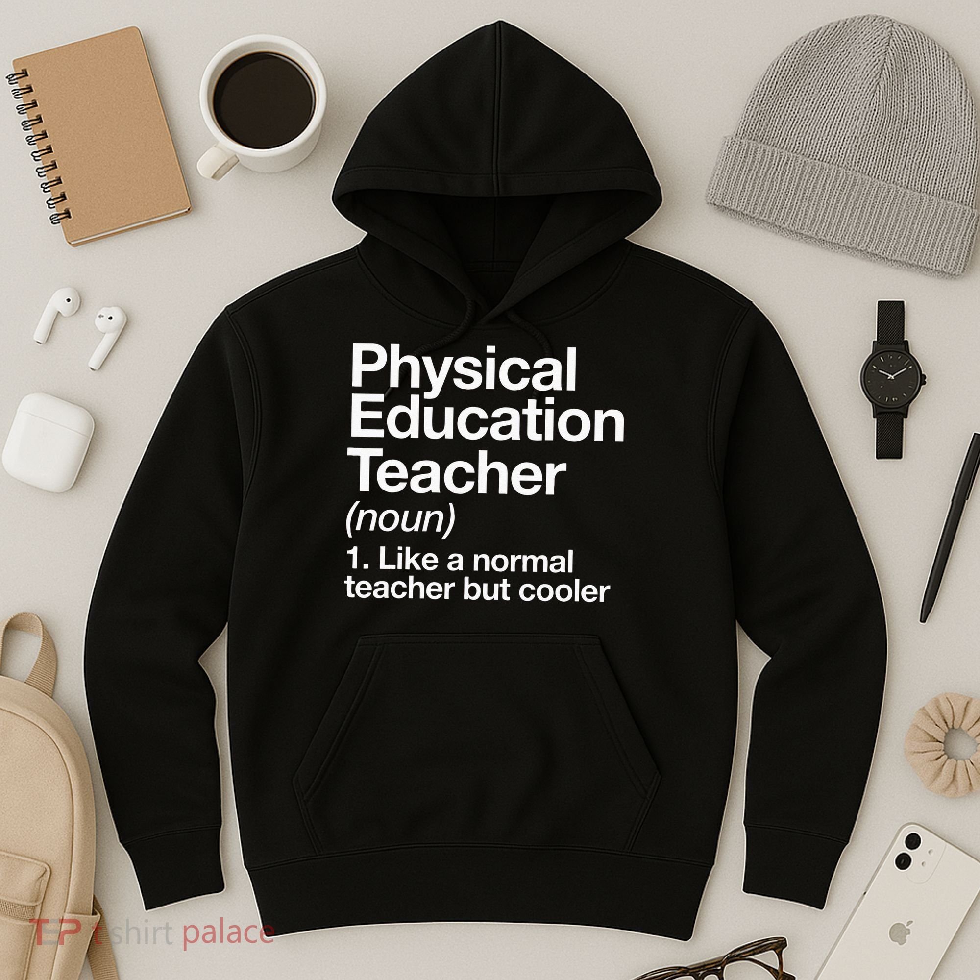 Physical Education Teacher Definition Sports P.E. School Hoodie
