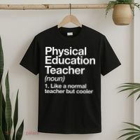 Physical Education Teacher Definition Sports P.E. School T-Shirt thumb 2