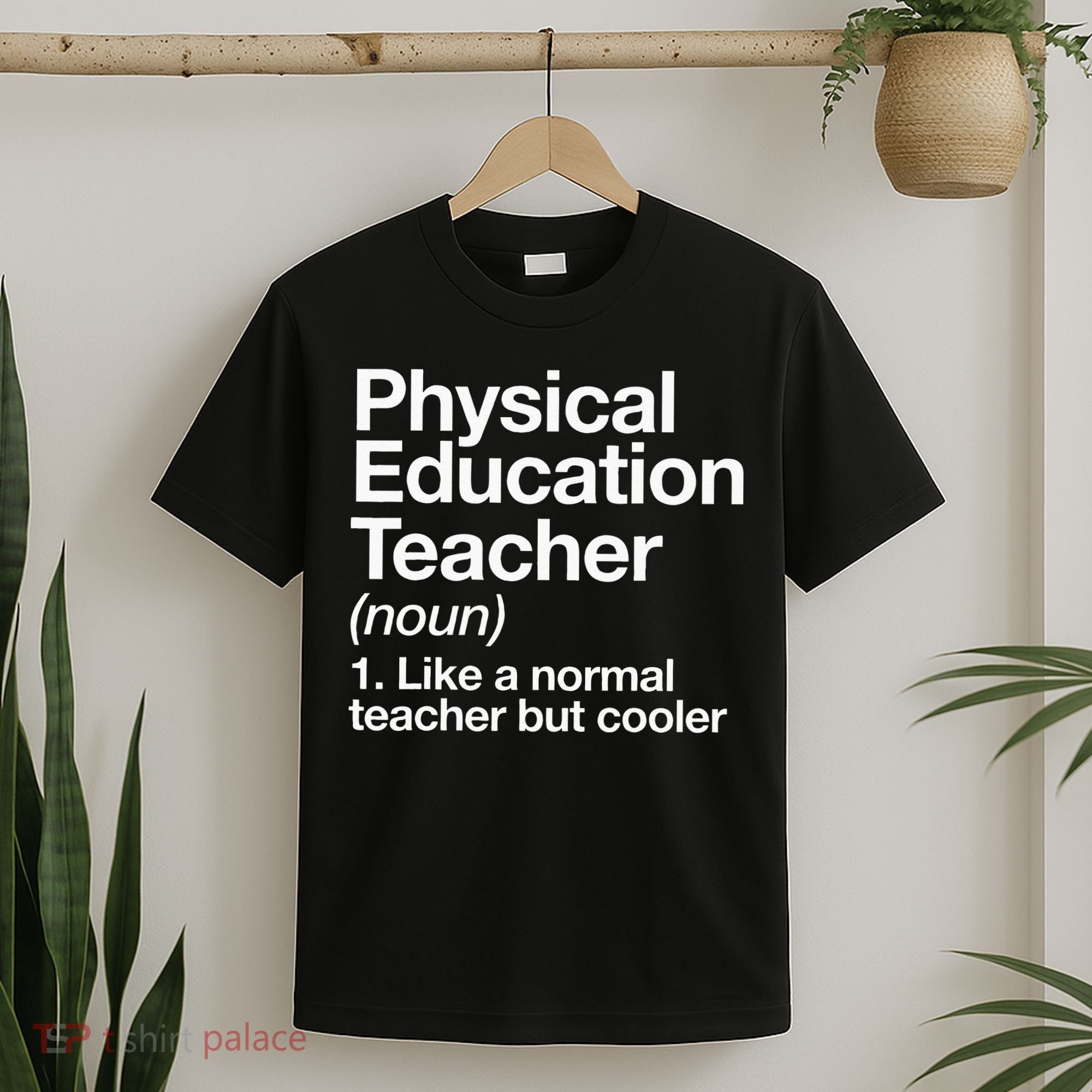 Physical Education Teacher Definition Sports P.E. School T-Shirt